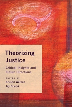 Paperback Theorizing Justice: Critical Insights and Future Directions Book