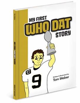 Hardcover My First Who Dat Story Book