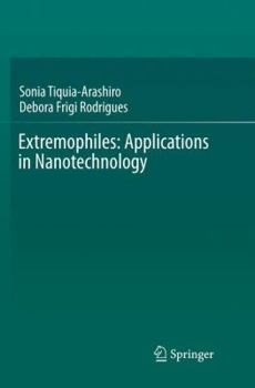Paperback Extremophiles: Applications in Nanotechnology Book