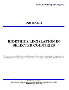 Paperback BIOETHICS LEGISLATION in SELECTED COUNTRIES Book