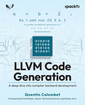 Paperback LLVM Code Generation: A deep dive into compiler backend development Book