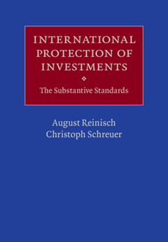 Hardcover International Protection of Investments: The Substantive Standards Book