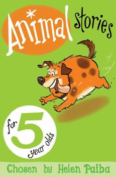 Paperback Animal Stories for 5 Year Olds Book