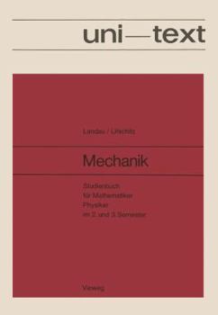 Paperback Mechanik: Studienbuch Für Mathematiker, Physiker Im 2. Und 3. Semester Band I Des Lehrbuches Der Theoretischen Physik [German] Book