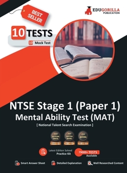 Paperback NTSE Stage 1 Paper 1: MAT (Mental Ability Test) Book National Talent Search Exam 10 Full-length Mock Tests (1000+ Solved Questions) Free Acc Book
