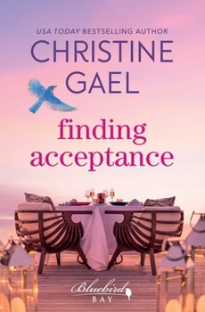 Finding Acceptance - Book #6 of the Bluebird Bay