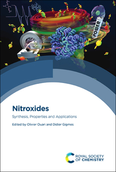 Hardcover Nitroxides: Synthesis, Properties and Applications Book