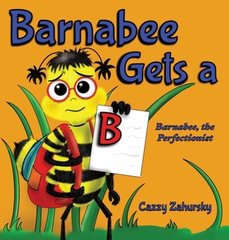 Hardcover Barnabee Gets a B Book