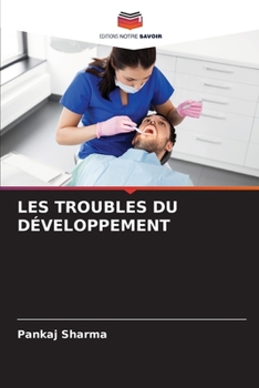 Paperback Les Troubles Du Développement [French] Book