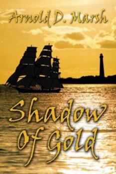 Paperback Shadow of Gold Book