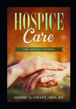 Paperback Hospice Care: The Journey Within Book