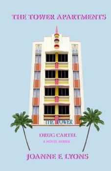 Paperback The Tower Apartments: Drug Cartel Book