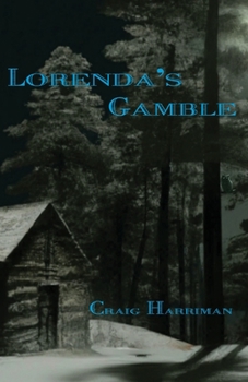 Paperback Lorenda's Gamble Book