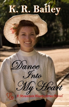 Paperback Dance Into My Heart: A sweet Western Romance Book