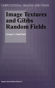Hardcover Image Textures and Gibbs Random Fields Book