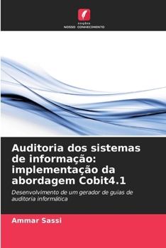 Paperback Auditoria dos sistemas de informação: implementação da abordagem Cobit4.1 [Portuguese] Book
