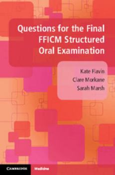 Paperback Questions for the Final FFICM Structured Oral Examination Book