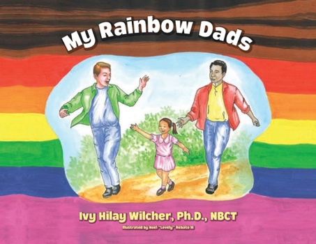 Paperback My Rainbow Dads Book