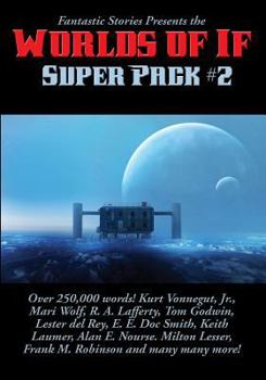 Paperback Fantastic Stories Presents the Worlds of If Super Pack #2 Book