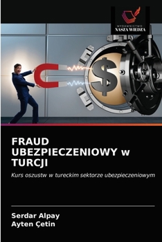 Paperback FRAUD UBEZPIECZENIOWY w TURCJI [Polish] Book