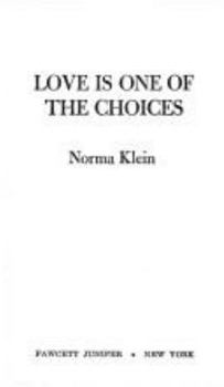 Mass Market Paperback Love Is One of the Choices Book