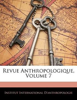 Paperback Revue Anthropologique, Volume 7 [French] Book