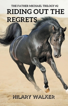 Paperback Riding Out the Regrets Book