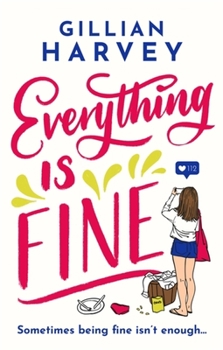 Paperback Everything Is Fine Book
