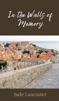 Hardcover In the Walls of Memory Book