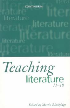 Paperback Teaching Literature, 11-18 Book