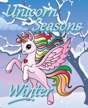 Unicorn Seasons Journal: Winter