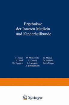 Paperback Ergebnisse Der Inneren Medizin Und Kinderheilkunde: Elfter Band [German] Book