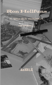 Paperback Ron Hellfuns "Was dich verhindert - vernichte" [German] Book