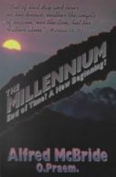 Paperback The Millennium: End of Time? a New Beginning? Book