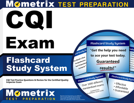 Misc. Cqi Exam Flashcard Study System: Cqi Test Practice Questions & Review for the Certified Quality Inspector Exam Book