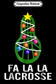 Paperback Composition Notebook: Falala-Lacrosse-Christmas Tree Short Sleeve Dark 201 Journal/Notebook Blank Lined Ruled 6x9 100 Pages Book