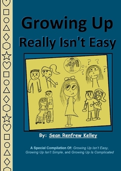 Paperback Growing Up Really Isn't Easy Book