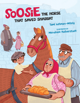 Hardcover Soosie: The Horse That Saved Shabbat Book