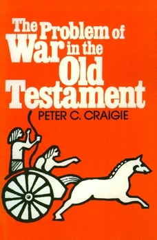 Paperback The Problem of War in the Old Testament Book