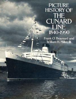 Paperback Picture History of the Cunard Line, 18401990 Book
