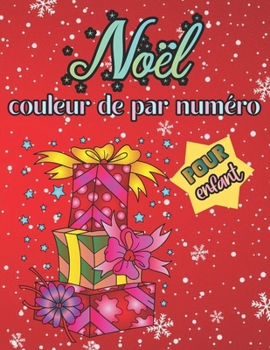 Paperback couleur de Noël par numéro pour enfant [French] Book