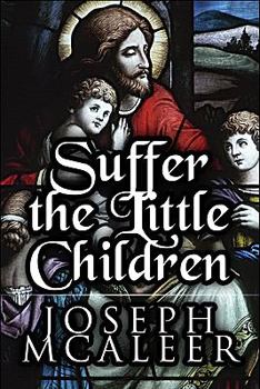 Paperback Suffer the Little Children Book