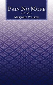 Paperback Pain No More Book