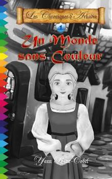 Paperback Un monde sans couleur [French] Book