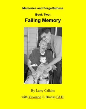 Paperback Failing Memory: Book Two - Memories and Forgetfulness Series Book