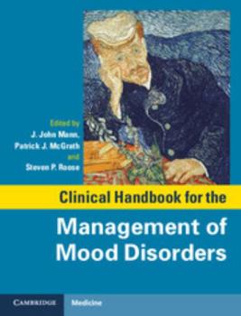 Hardcover Clinical Handbook for the Management of Mood Disorders Book