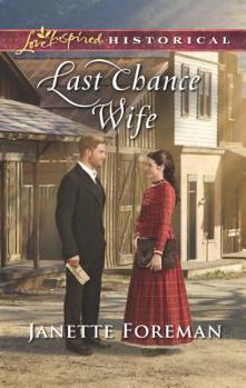 Mass Market Paperback Last Chance Wife Book