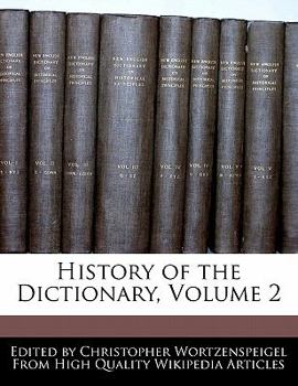 Paperback History of the Dictionary, Volume 2 Book