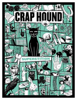 Paperback Crap Hound: Superstition Book