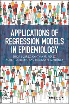 Hardcover Applications of Regression Models in Epidemiology Book